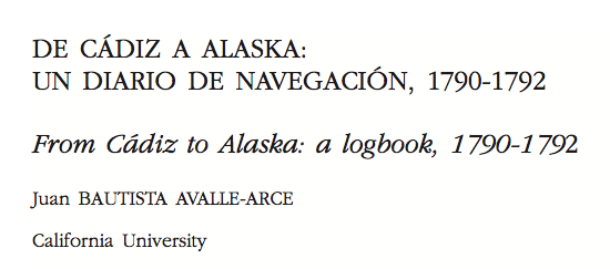 DE CÁDIZ A ALASKA: UN DIARIO DE NAVEGACIÓN, 1790-1792