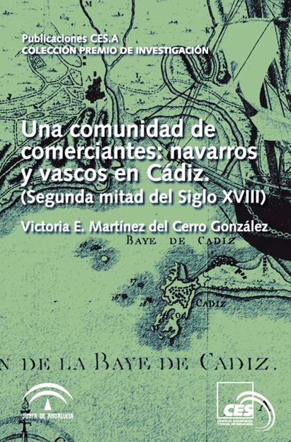 Una comunidad de comerciantes: Navarros y vascos en Cádiz (segunda mitad del XVIII)